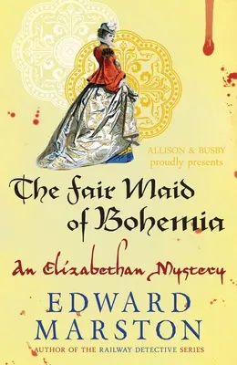 La bella doncella de Bohemia: Un misterio de Nicholas Bracewell - Fair Maid of Bohemia: A Nicholas Bracewell Mystery