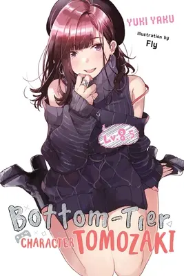 Bottom-Tier Character Tomozaki, Vol. 8.5 (Novela ligera) - Bottom-Tier Character Tomozaki, Vol. 8.5 (Light Novel)