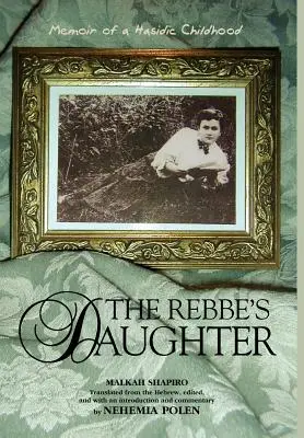 La hija del Rebe - The Rebbe's Daughter