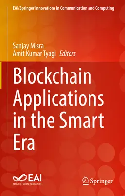 Aplicaciones de Blockchain en la era inteligente - Blockchain Applications in the Smart Era