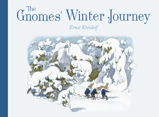 El viaje invernal de los gnomos - The Gnomes' Winter Journey