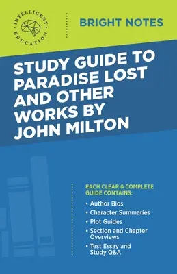 Guía de estudio de El paraíso perdido y otras obras de John Milton - Study Guide to Paradise Lost and Other Works by John Milton