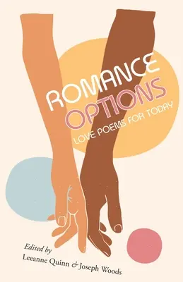 Opciones románticas: Poemas de amor para hoy - Romance Options: Love Poems for Today