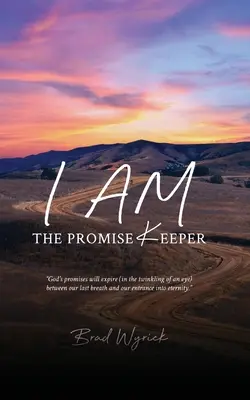 Soy el Cumplidor de Promesas - I Am The Promise Keeper