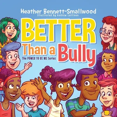 Mejor que un acosador - Better Than a Bully