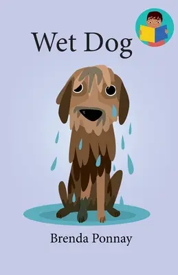 Perro mojado - Wet Dog