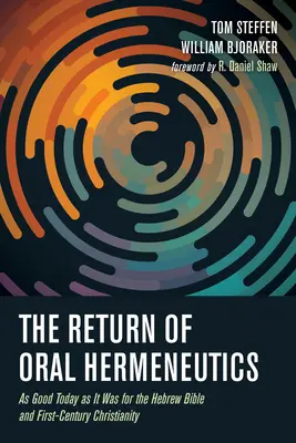 El retorno de la hermenéutica oral - The Return of Oral Hermeneutics