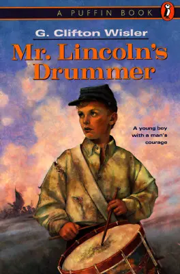 El tamborilero de Lincoln - Mr. Lincoln's Drummer