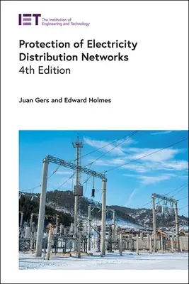 Protección de las redes de distribución de electricidad - Protection of Electricity Distribution Networks