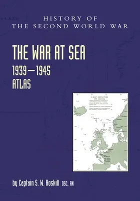 La guerra en el mar 1939-45: Atlas - The War at Sea 1939-45: Atlas