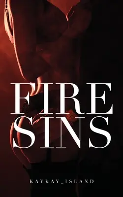 Pecados de Fuego - Fire Sins