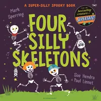 Cuatro esqueletos tontos - Four Silly Skeletons