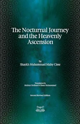 El viaje nocturno y la ascensión celestial - The Nocturnal Journey & Heavenly Ascension