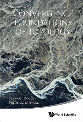 Convergencia Fundamentos de Topología - Convergence Foundations of Topology