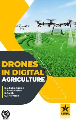 Drones en la agricultura digital - Drones in Digital Agriculture
