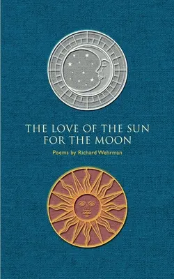 El amor del Sol por la Luna - The Love of the Sun for the Moon