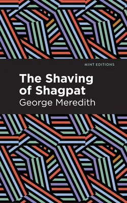 El afeitado de Shagpat: Un romance - The Shaving of Shagpat: A Romance