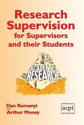 Supervisión de la investigación para supervisores y sus estudiantes. 2ª edición - Research Supervision for Supervisors and their Students. 2nd Edition