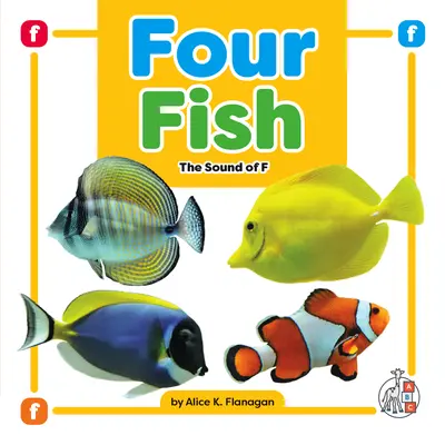 Cuatro peces: el sonido de la F - Four Fish: The Sound of F