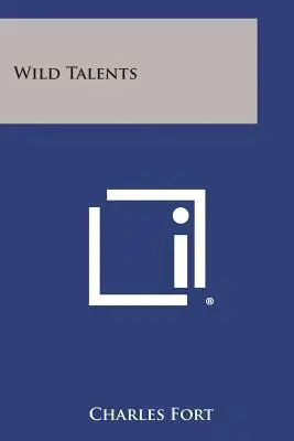 Talentos salvajes - Wild Talents