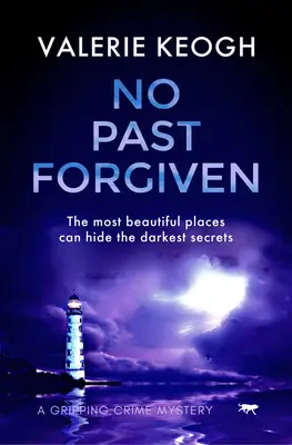 No Past Forgiven: Un apasionante misterio criminal - No Past Forgiven: A Gripping Crime Mystery