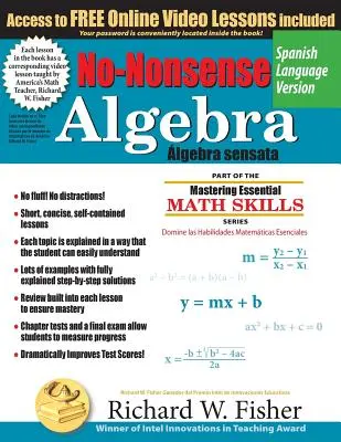 Álgebra sin sentido, versión en español - No-Nonsense Algebra, Spanish Language Version