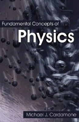 Conceptos fundamentales de física - Fundamental Concepts of Physics