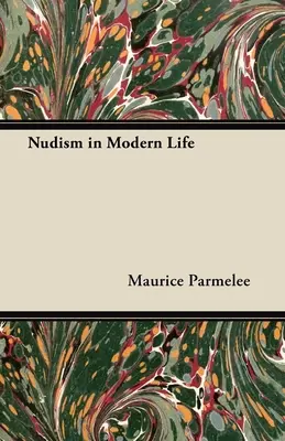 El nudismo en la vida moderna - Nudism in Modern Life