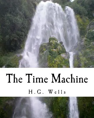 La máquina del tiempo (Clásicos de Richard Foster) - The Time Machine (Richard Foster Classics)
