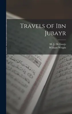 Los viajes de Ibn Jubayr - Travels of Ibn Jubayr