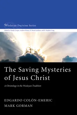 Los misterios salvíficos de Jesucristo - The Saving Mysteries of Jesus Christ