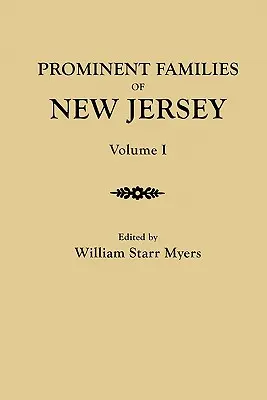 Familias prominentes de Nueva Jersey. en dos volúmenes. Volumen I - Prominent Families of New Jersey. in Two Volumes. Volume I