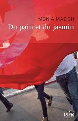 Du pain et du jasmin