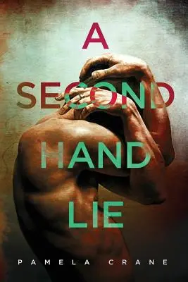 Una mentira de segunda mano: Una novela de suspense psicológico - A Secondhand Lie: A psychological thriller novella