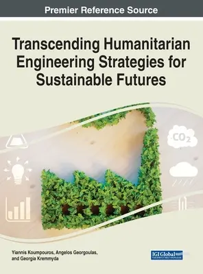 Más allá de la ingeniería humanitaria Estrategias para un futuro sostenible - Transcending Humanitarian Engineering Strategies for Sustainable Futures