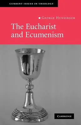 Eucaristía y ecumenismo: Celebremos la fiesta - The Eucharist and Ecumenism: Let Us Keep the Feast