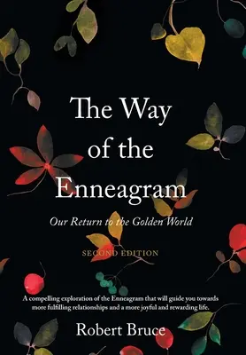 El camino del Eneagrama - The Way of the Enneagram