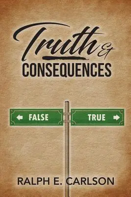 Verdad y consecuencias - Truth & Consequences