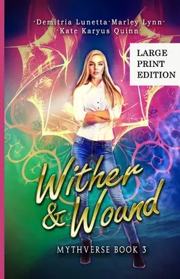 Wither & Wound: A Young Adult Urban Fantasy Academy Series Versión para imprimir a gran tamaño - Wither & Wound: A Young Adult Urban Fantasy Academy Series Large Print Version