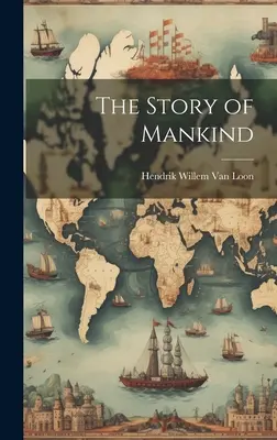 La historia de la humanidad - The Story of Mankind