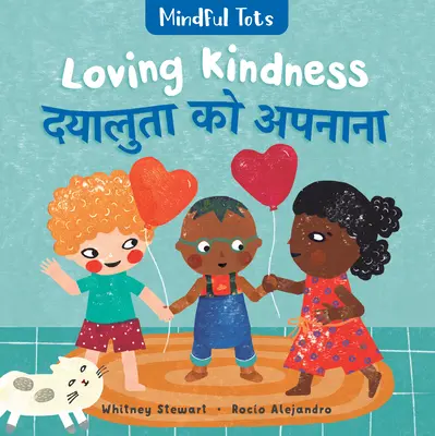 Mindful Tots: Loving Kindness (bilingüe hindi e inglés) - Mindful Tots: Loving Kindness (Bilingual Hindi & English)