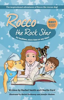 Las inspiradoras aventuras de Rocco, el perro de rescate: Colección de cuentos para niños de 5 a 8 años - The Inspirational Adventures of Rocco the Rescue Dog: Short Story Collection for Early Readers - Ages 5 - 8