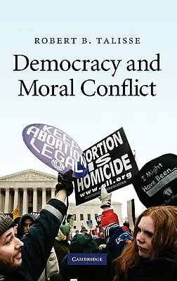 Democracia y conflicto moral - Democracy and Moral Conflict