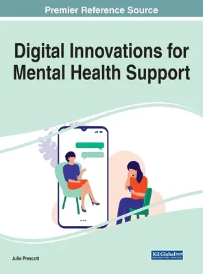 Innovaciones digitales para el apoyo a la salud mental - Digital Innovations for Mental Health Support