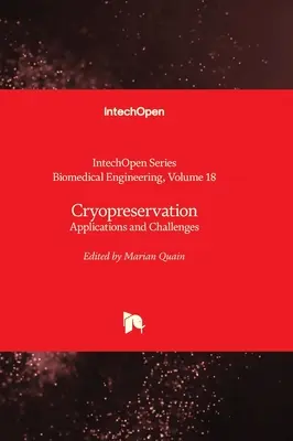 Criopreservación - Aplicaciones y retos - Cryopreservation - Applications and Challenges