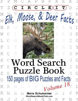 Enciérralo, Alces y ciervos, Sopa de letras, Libro de rompecabezas - Circle It, Elk, Moose, and Deer Facts, Word Search, Puzzle Book