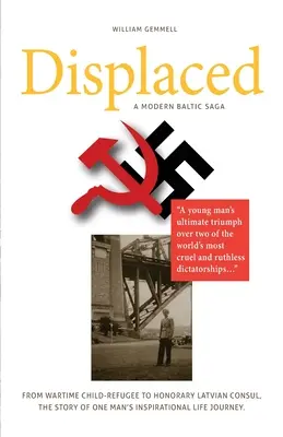 Desplazados - Una saga báltica moderna - Displaced - A Modern Baltic Saga