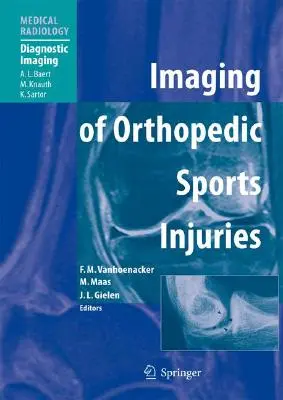 Imágenes de lesiones deportivas ortopédicas - Imaging of Orthopedic Sports Injuries