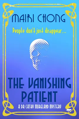 El paciente que desaparece - The Vanishing Patient