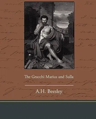 Los Gracos Marius y Sulla - The Gracchi Marius and Sulla